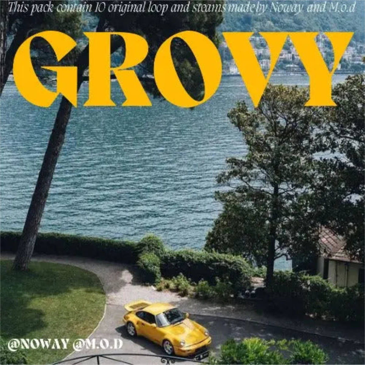 Grovy by Noway & M.O.D Funk Samples