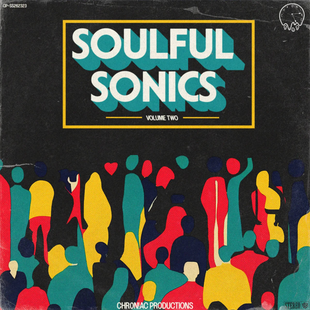 Soulful Sonics Vol. 2 by CHR0N!AC Soul Sample Pack