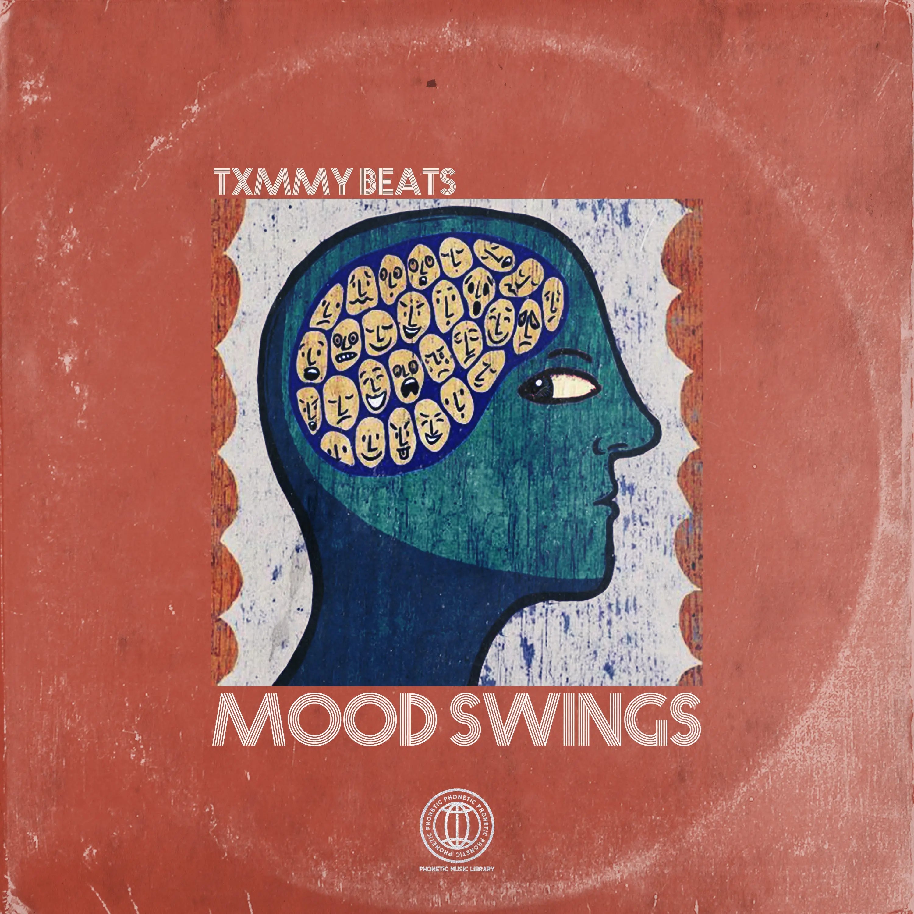 Mood Swings Txmmy Beats